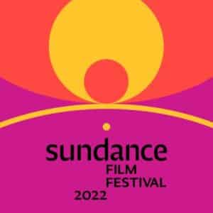 Sundance Film Festival 2022 - Spark Filmmakers Collaborative