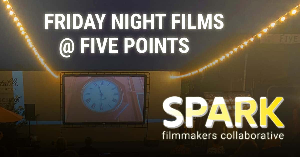 Friday Night Films at Five Points Bakery - Spark Filmmakers Collaborative